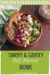 Pinterest picture of Rice bowl with brussel sprouts, cauliflower, roasted grapes and roasted pears