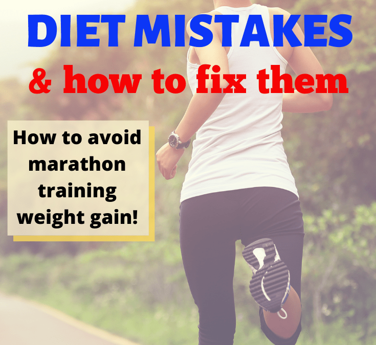 How To Avoid Marathon Training Weight Gain