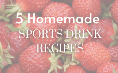 5 Homemade Sport Drink Recipes