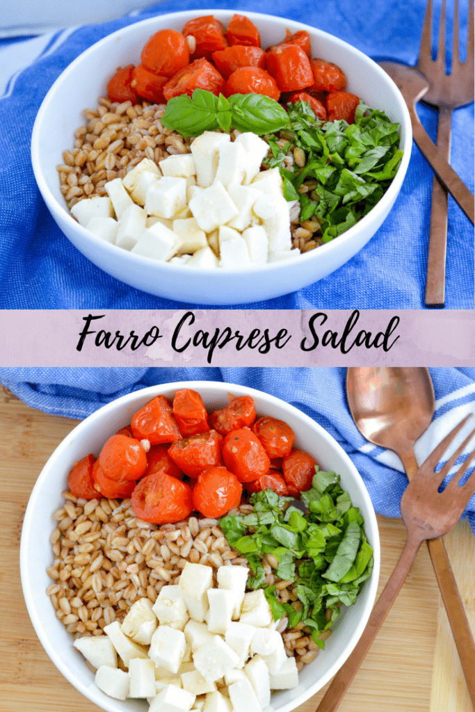 Farro Caprese Salad Vegetarian grain bowl ready in 20 minutes!