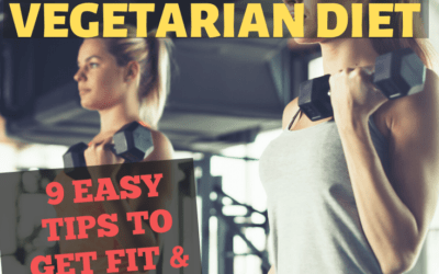 How to Build Muscle As A Vegetarian